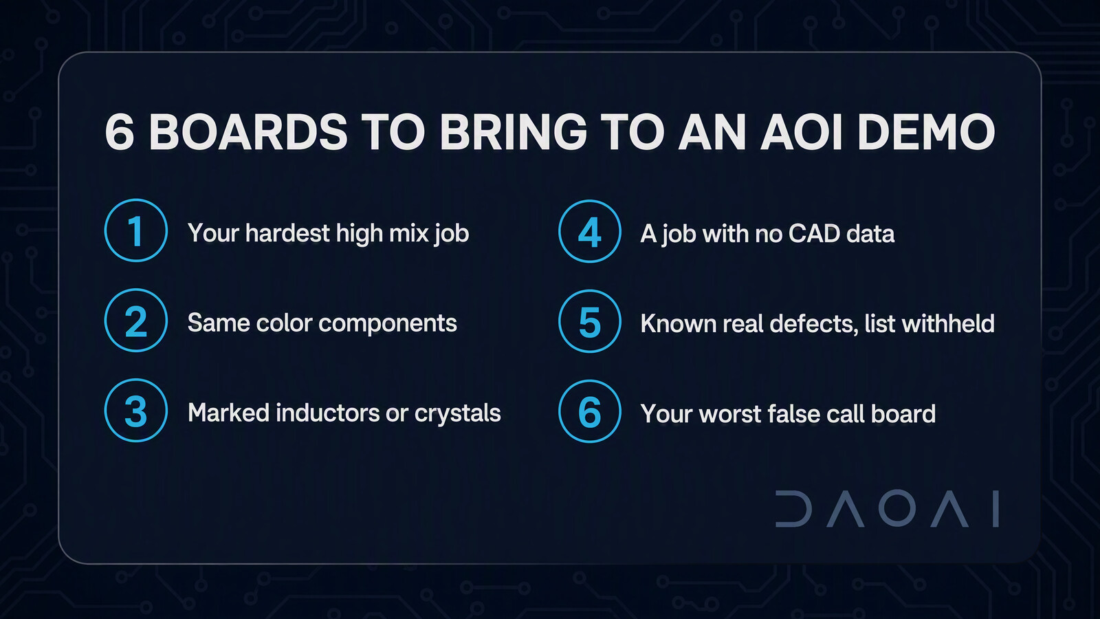 Six categories of board to bring to an AOI demo evaluation