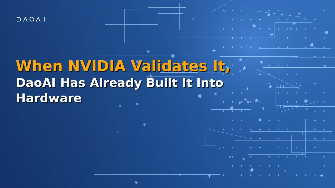 When NVIDIA Says This Is AOI's Future, DaoAI Has Already Built It